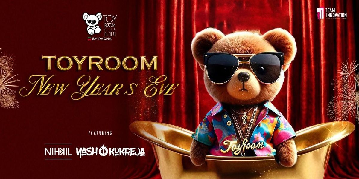 NYE 2025 - Toy Room New Year's Eve