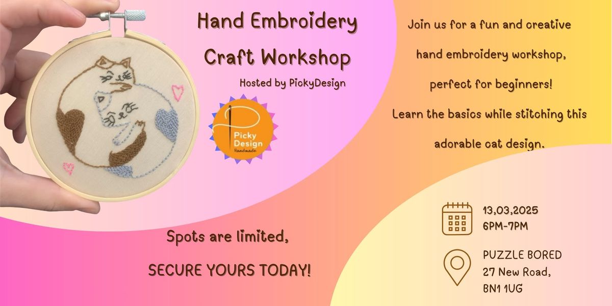 Hand Embroidery Craft Workshop \u2013 Hosted by PickyDesign