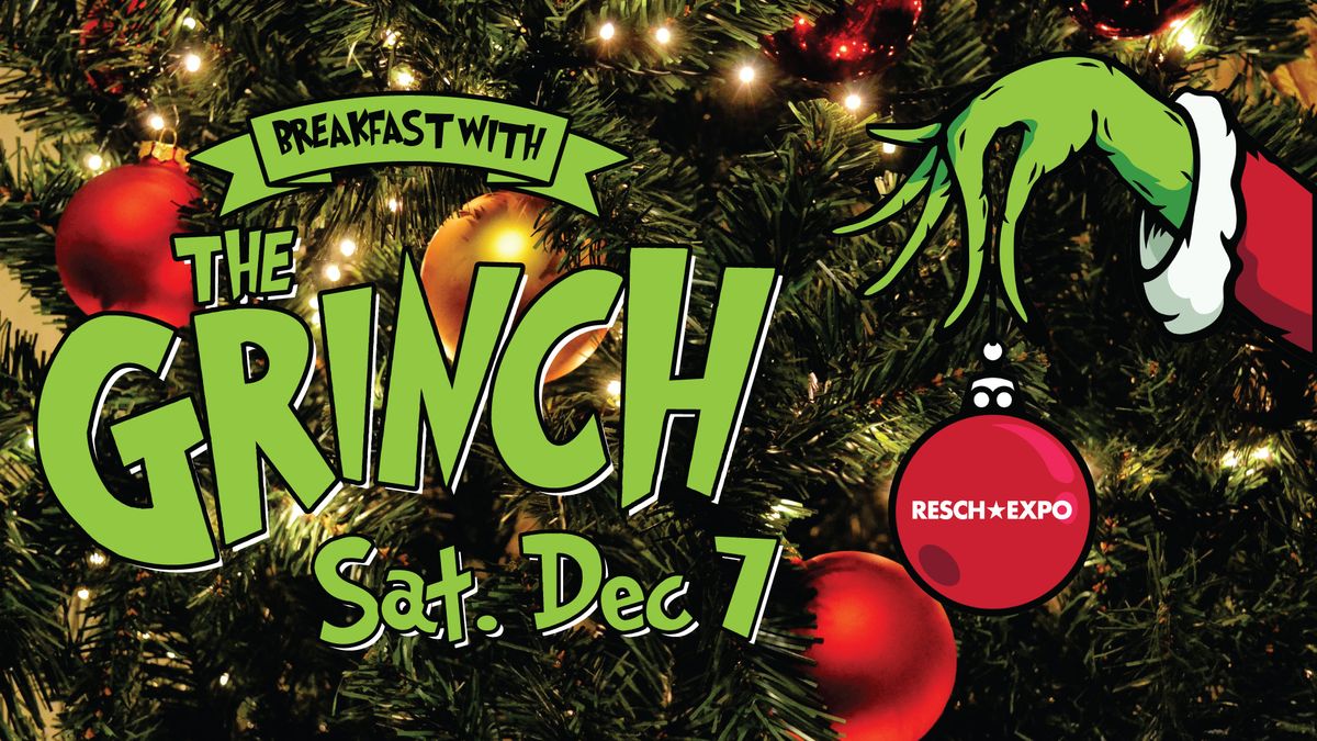 Breakfast with The Grinch