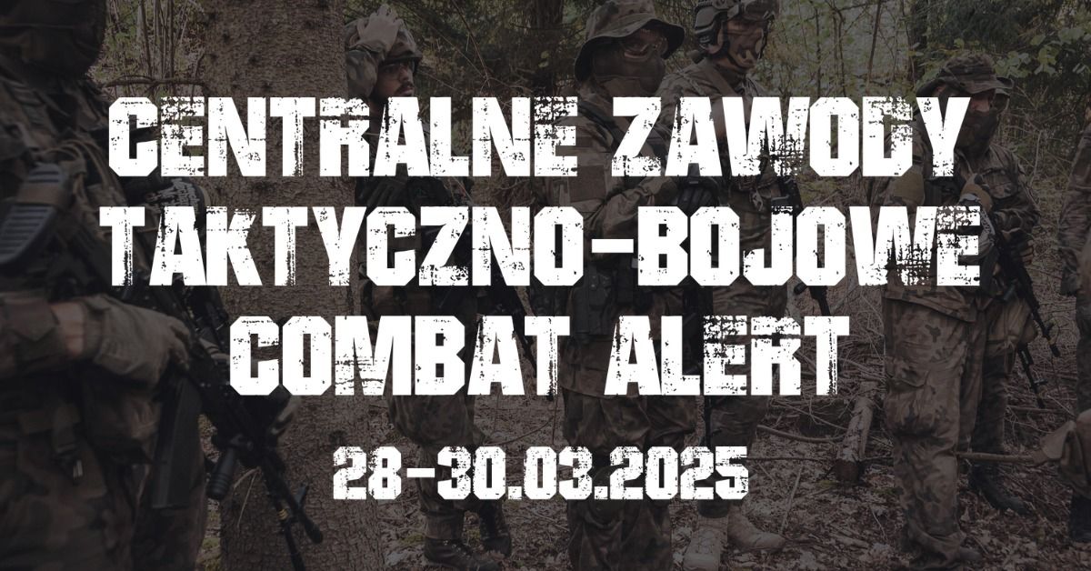 Centralne Zawody Taktyczno-Bojowe Combat Alert