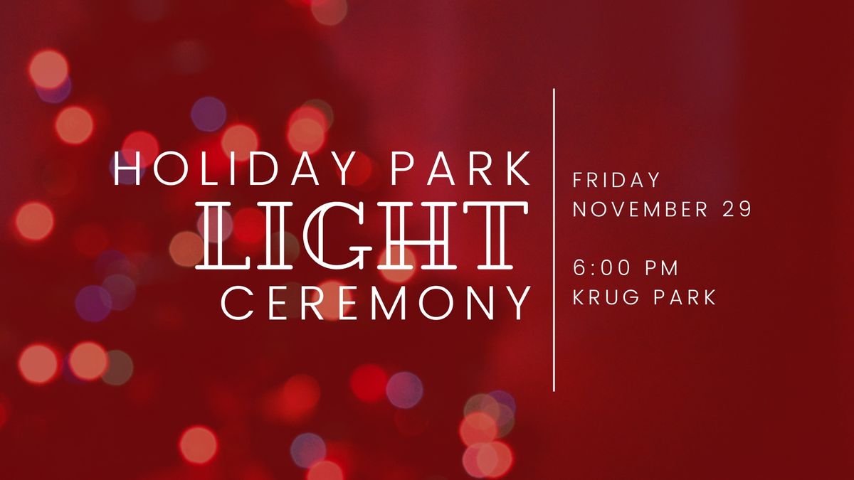 Holiday Park Light Ceremony