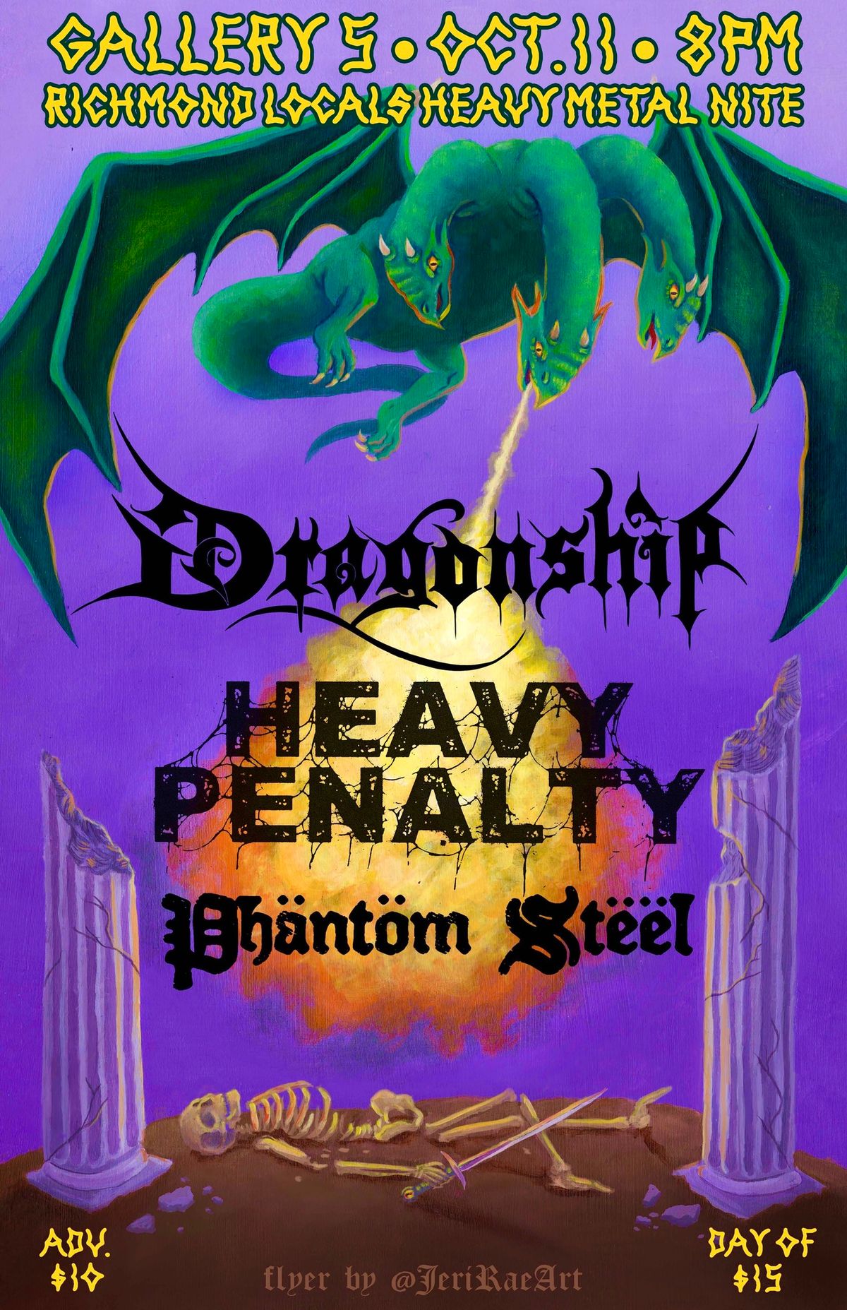 Dragonship, Heavy Penalty, Phantom Steel