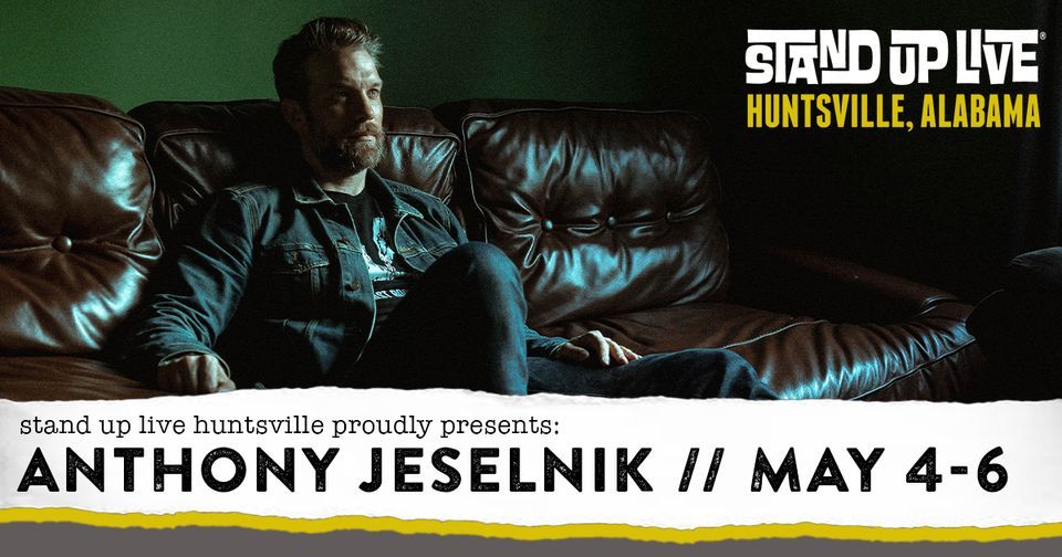 Anthony Jeselnik At Stand Up Live, Stand Up Live Huntsville, 4 May 2023