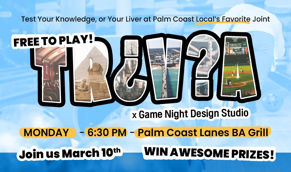 Palm Coast's Favorite Trivia Night | Mondays at Palm Coast Lanes BA Grill