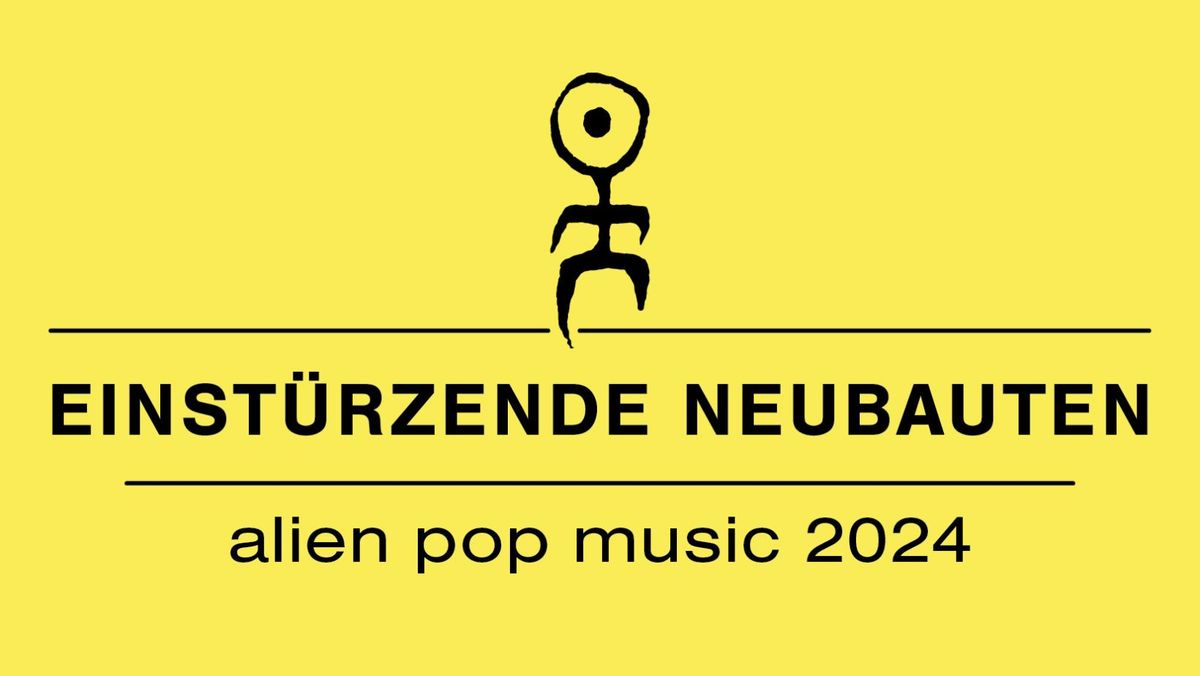 Einst\u00fcrzende Neubauten | alien pop music 2024 | Berlin, Columbiahalle