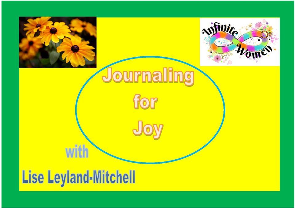 Infinite Women - Journaling for Joy with Lise Leyland-Mitchell at Intact Centre, Ingol Tues 23\/1