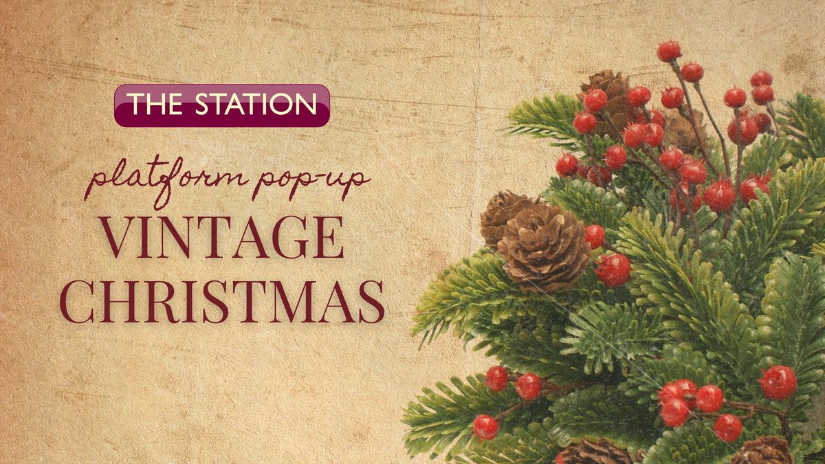 Platform Pop-Up: Vintage Christmas