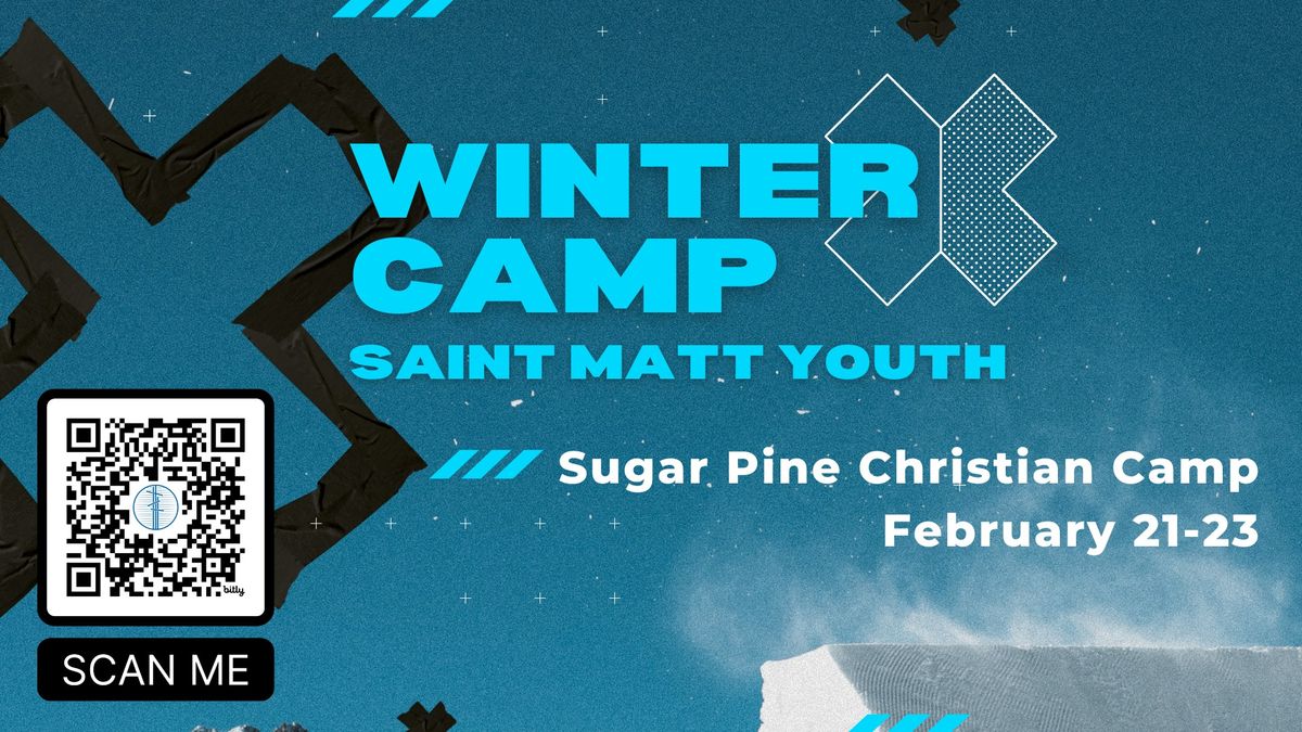 Saint Matt Youth Winter Camp