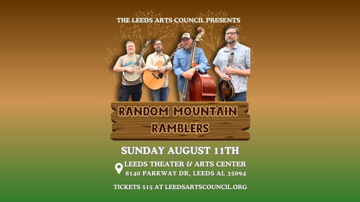 Random Mountain Ramblers at the Leeds Theater and Arts Center