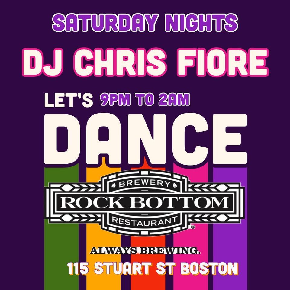 DJ Chris Fiore Saturday Night Party, Rock Bottom Restaurant & Brewery ...