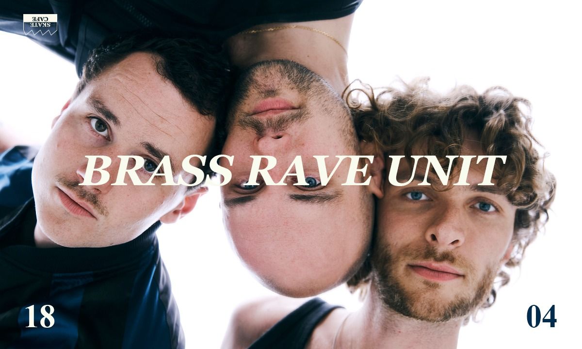 Brass Rave Unit in Skatecafe