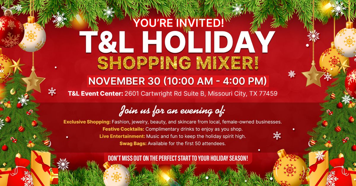 T & L Holiday Sip & Shop Mixer