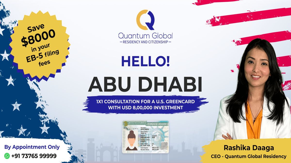 Apply for U.S. Green Card. $800K EB-5 Investment \u2013 Abu Dhabi