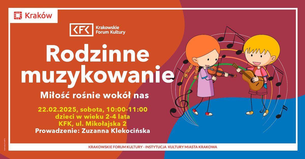 Rodzinne muzykowanie | Mi\u0142o\u015b\u0107 ro\u015bnie wok\u00f3\u0142 nas