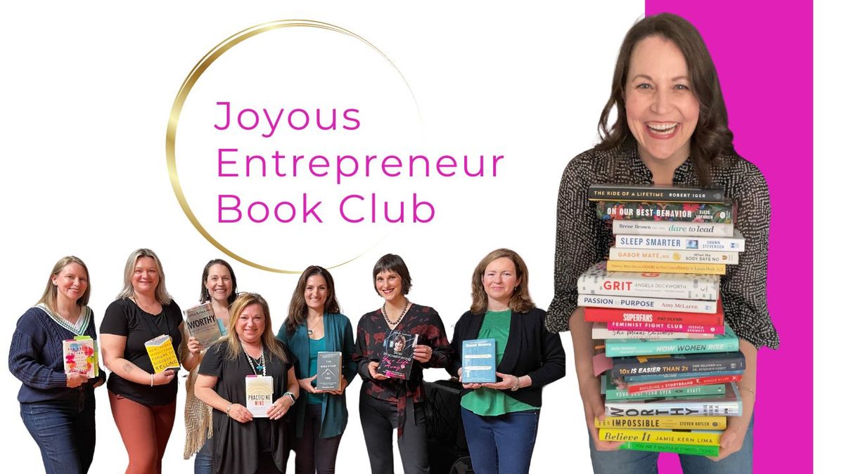 The Joyous Entrepreneur Book Club