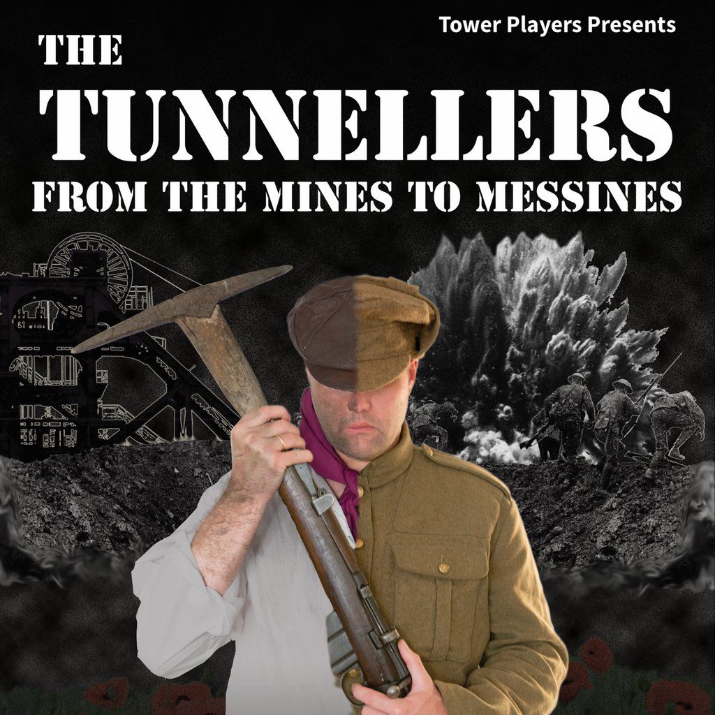 Tower Players present The Tunnellers