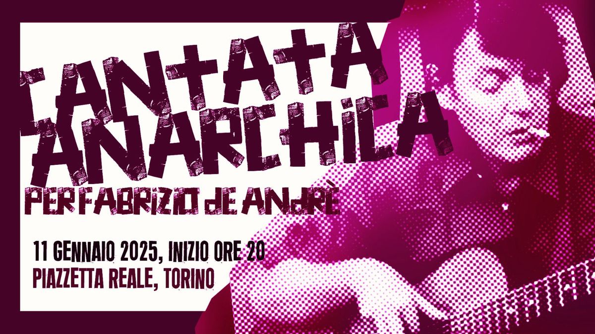 Cantata anarchica per Faber - Torino