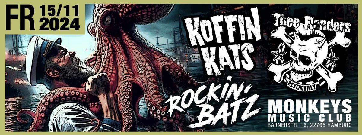 Koffin Kats + Thee Flanders + Rockin' Batz live in Hamburg