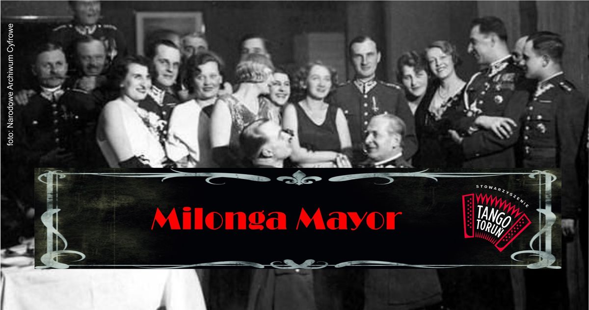 Milonga Mayor marcowa