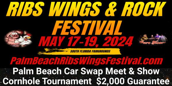 Rock Your Taste Buds & Jam Out 2024 Palm Beach Ribs Wings & Rock Festival