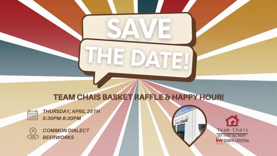 Team Chais Basket Raffle & Happy Hour!