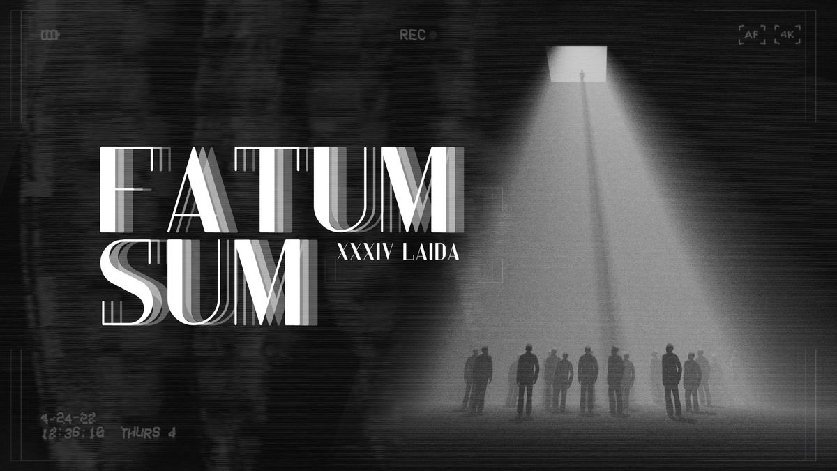 Fatum Sum | KTUG XXXIV laidos \u0161imtadienis