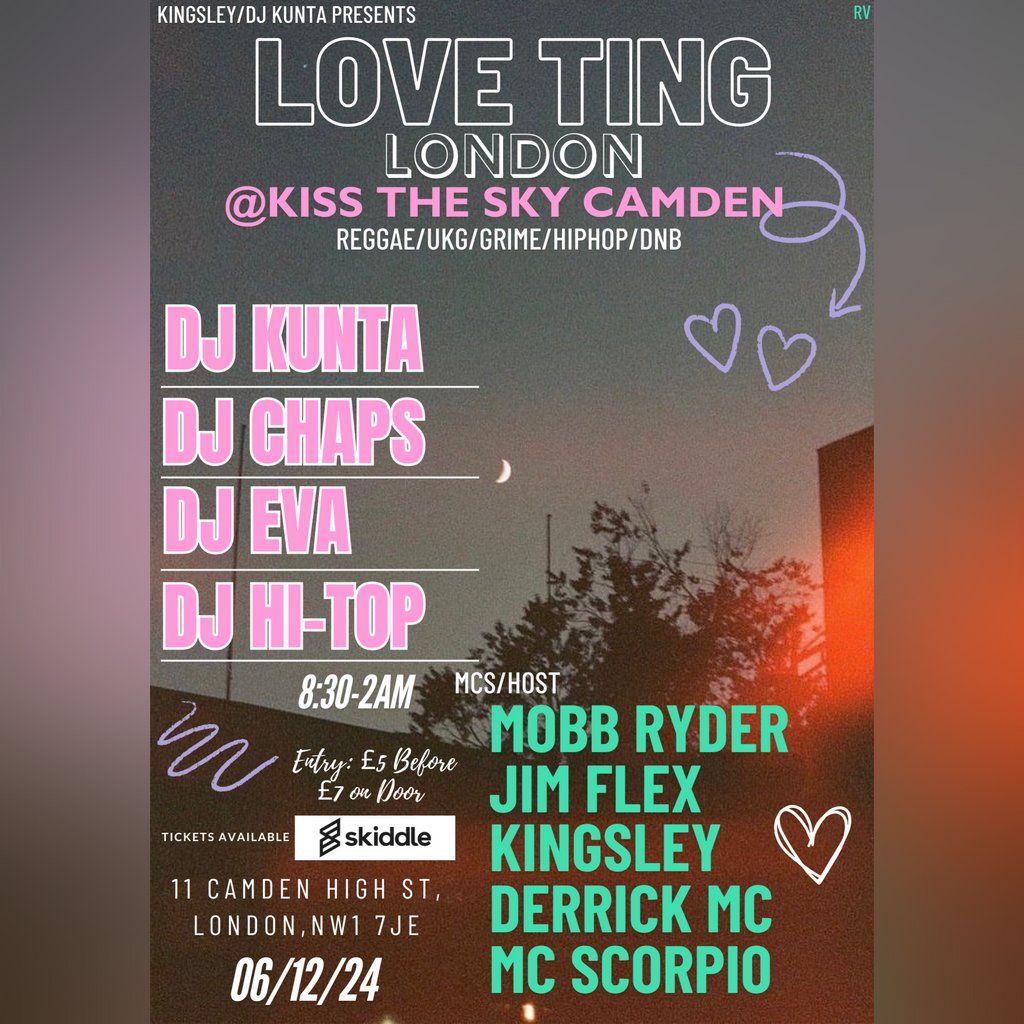 Love Ting @Kiss The Sky ,Camden ,06\/12\/24