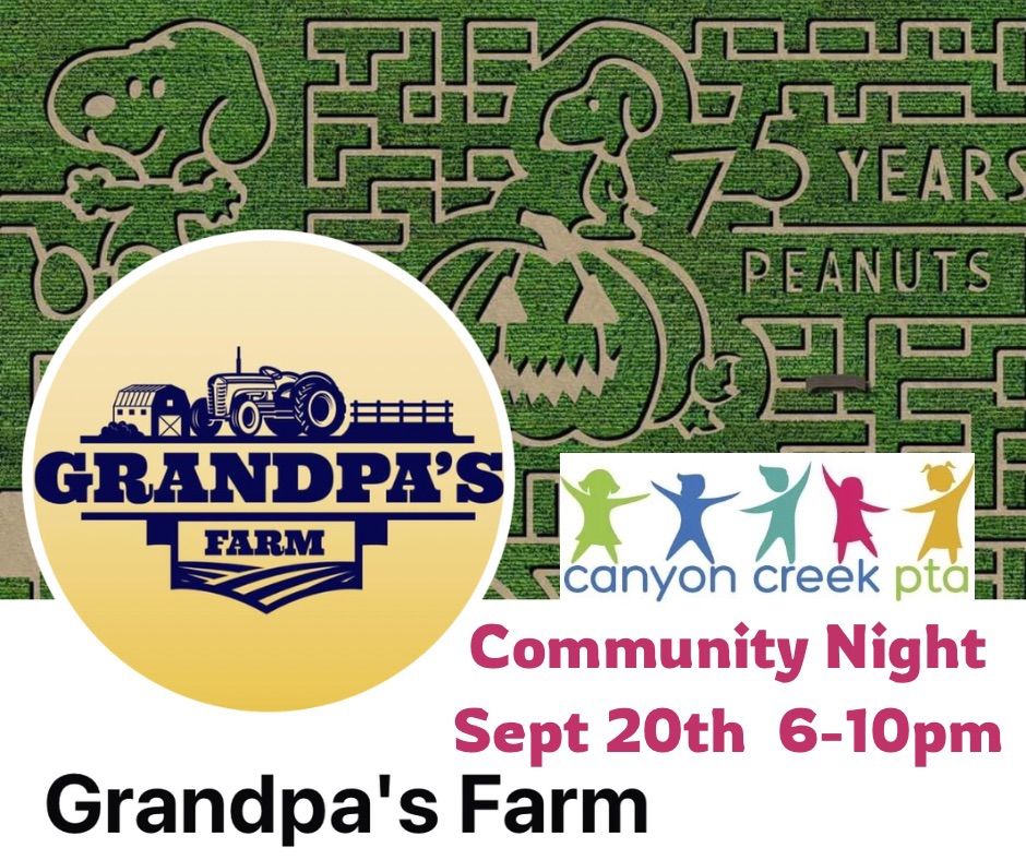 Grandpa\u2019s Farm Canyon Creek Community Night