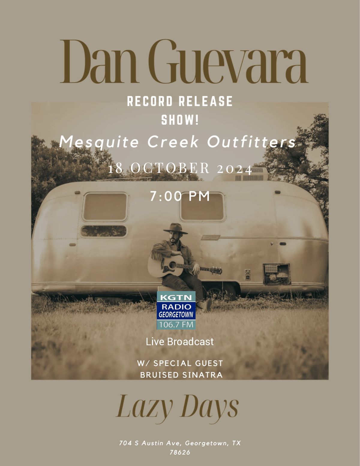 Lazy Days Release Show Mesquite Creek Outfitters w\/ special guest Bruised Sinatra 