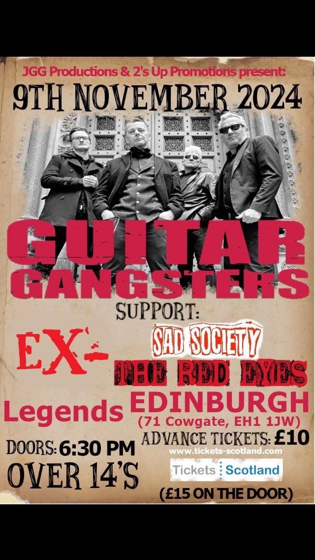 Guitar Gangsters  + Sad Society + The Red Eyes + EX-