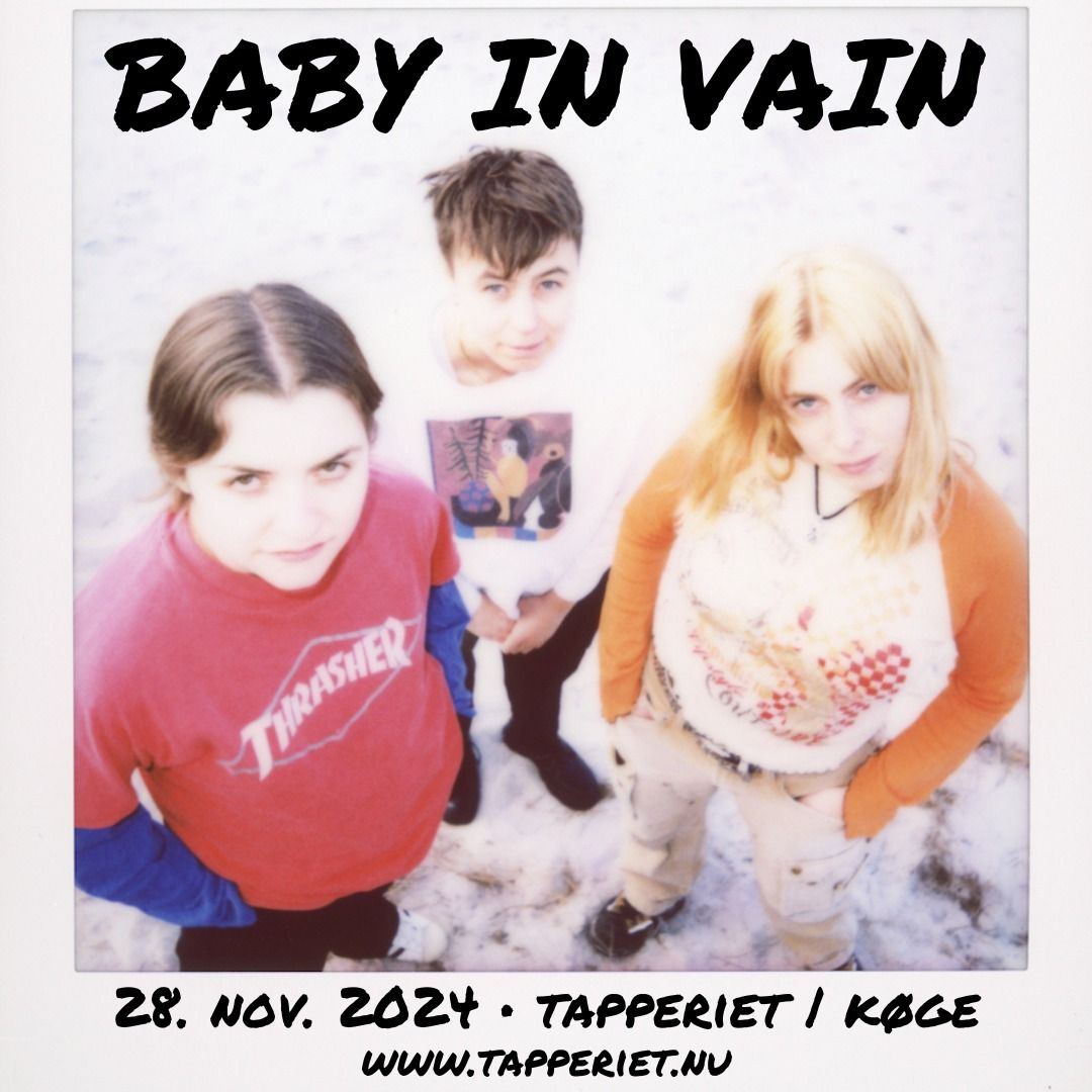 Baby In Vain | Tapperiet