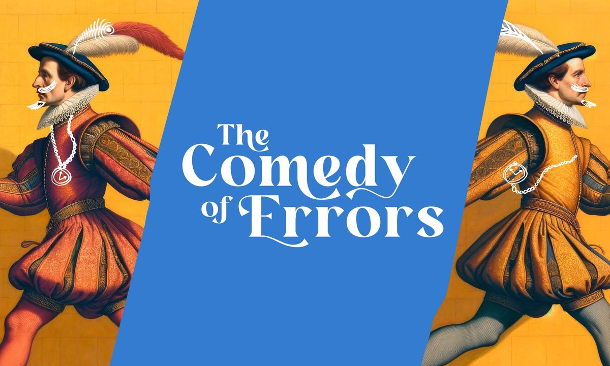 Outdoor Theatre: Shakespeare\u2019s \u2013 The Comedy of Errors