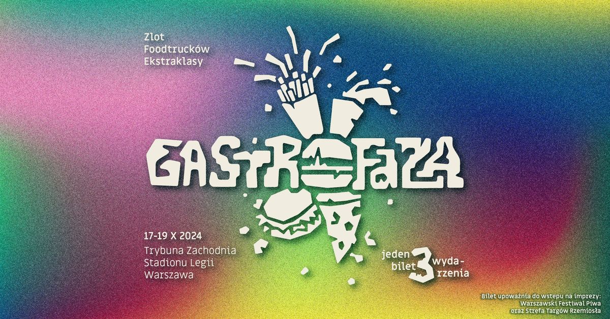 GASTROFAZA - Zlot Foodtruck\u00f3w Ekstraklasy