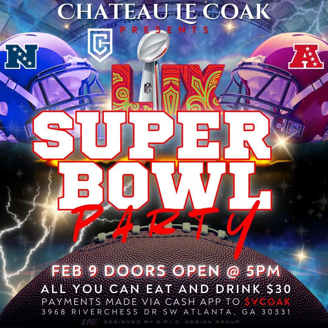 Superbowl 59 Live at The Chateau