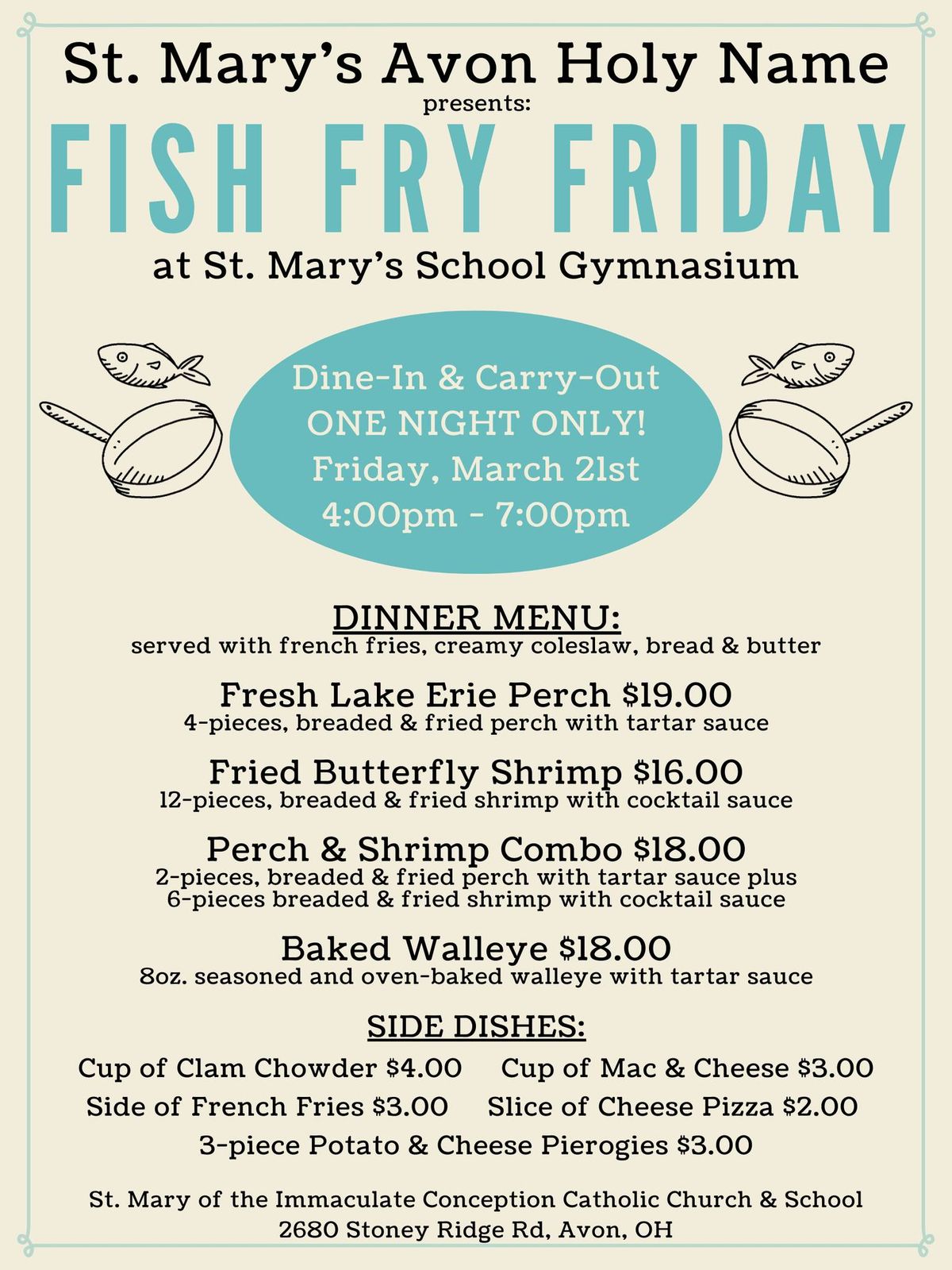 St. Mary's Avon Holy Name presents Fish Fry Friday at St. Mary's School Gymnasium. 