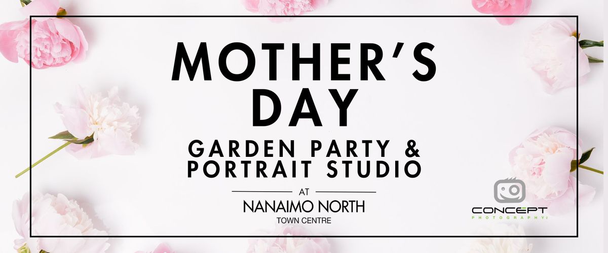 Mother's Day Garden Party & Portrait Studio