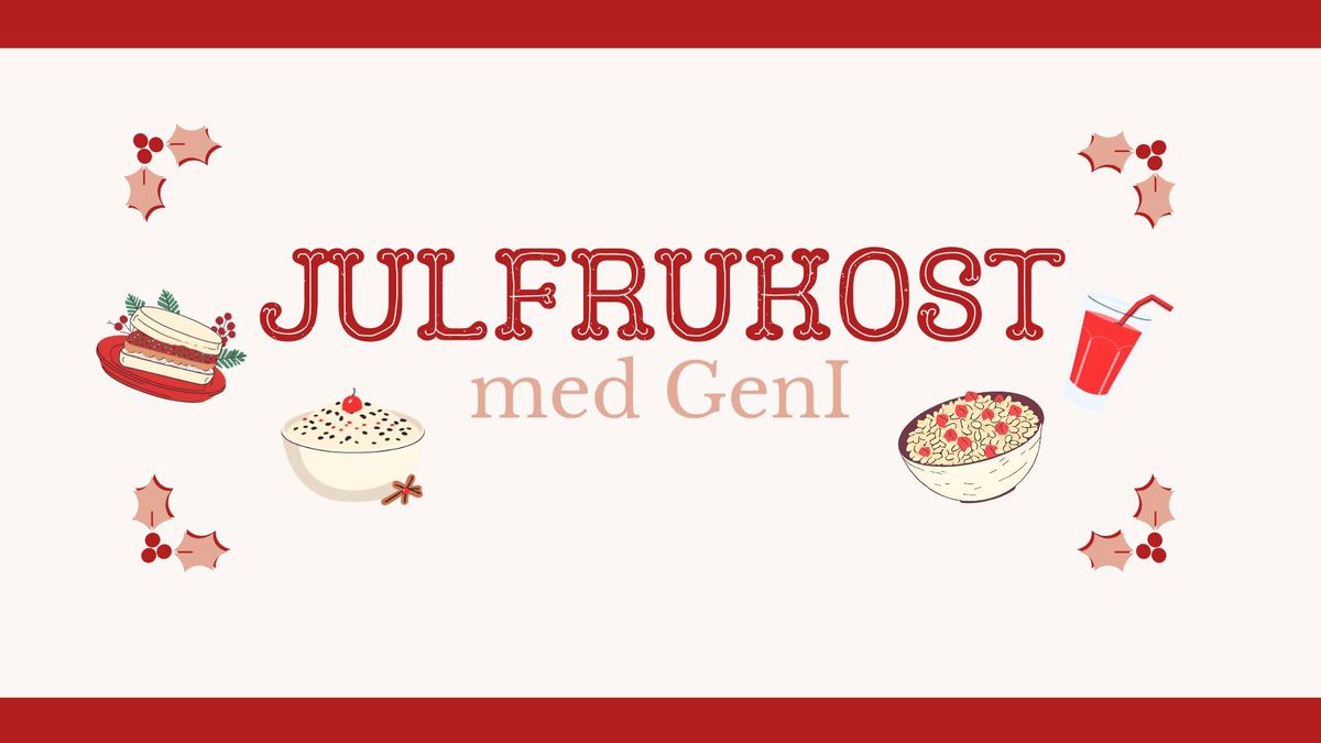 Julfrukost med GenI