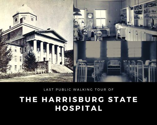 Landmark Tour: Harrisburg State Hospital