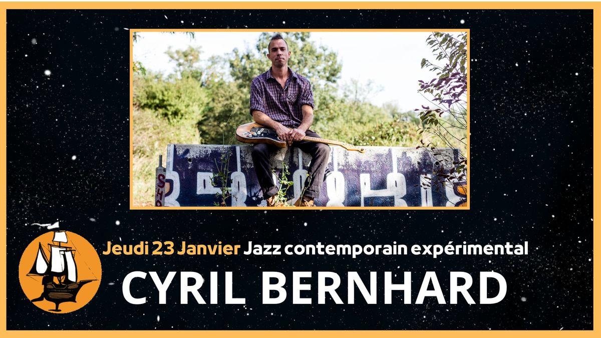 CONCERT:  CYRIL BERNHARD