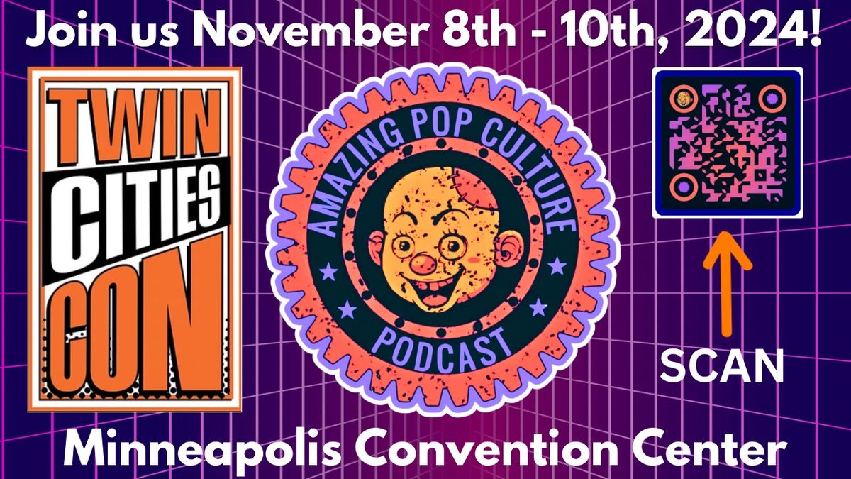 Amazing Pop Culture Podcast at Twincities Con