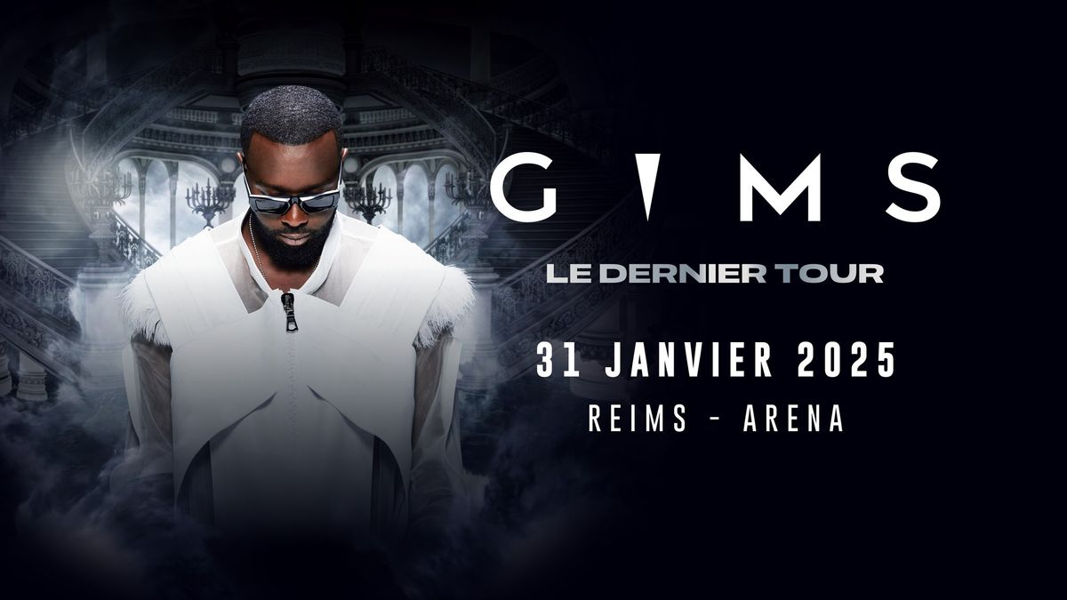 GIMS \u2022 Reims Arena \u2022 31\/01\/25