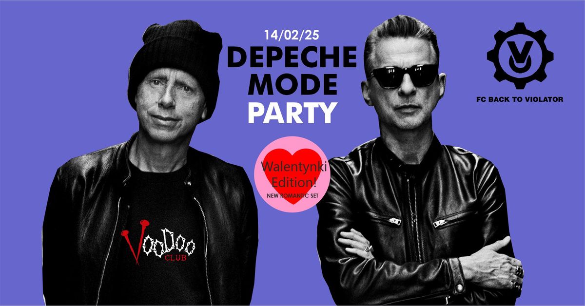 Depeche Mode Party - Back To Violator: EDYCJA WALENTYNKOWA