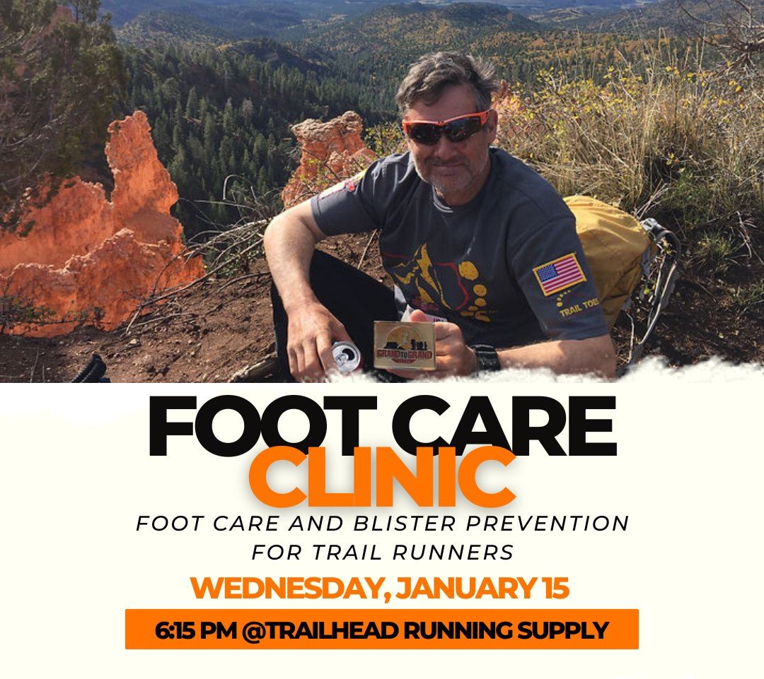 Foot Care Clinic With Vincent Antunez of Trail Toes