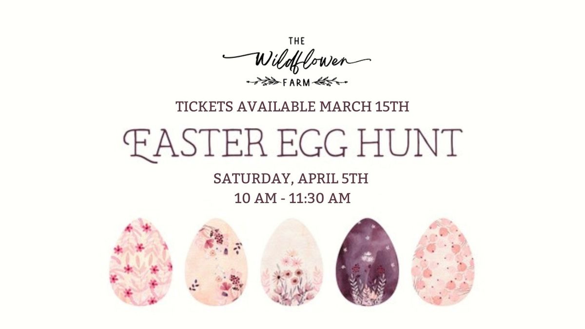 Egg Hunt at The Wildflower Farm