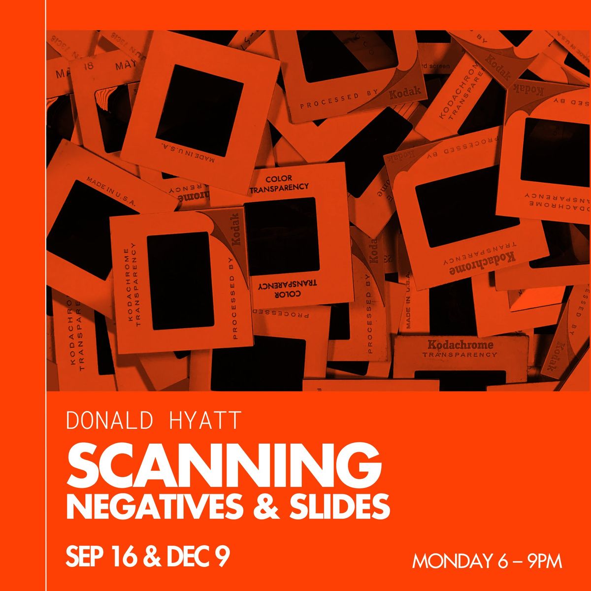 Scanning Negatives & Slides - December