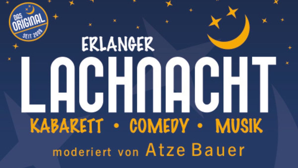 23. Erlanger LachNacht - Mixed Show moderiert von Atze Bauer | fifty-fifty