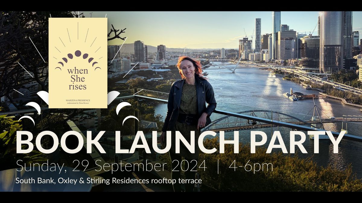 \u201cwhen She rises\u201d - book launch party in Brisbane