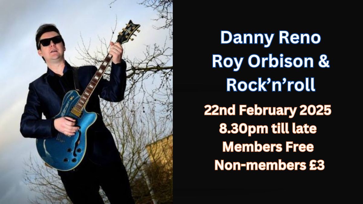 Danny Reno - Roy Orbison & Rock'n'Roll