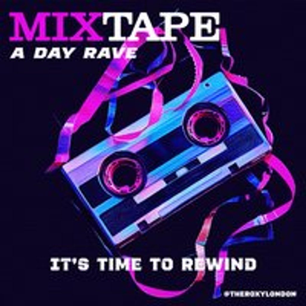 MixTape - An Over 30s Day Rave