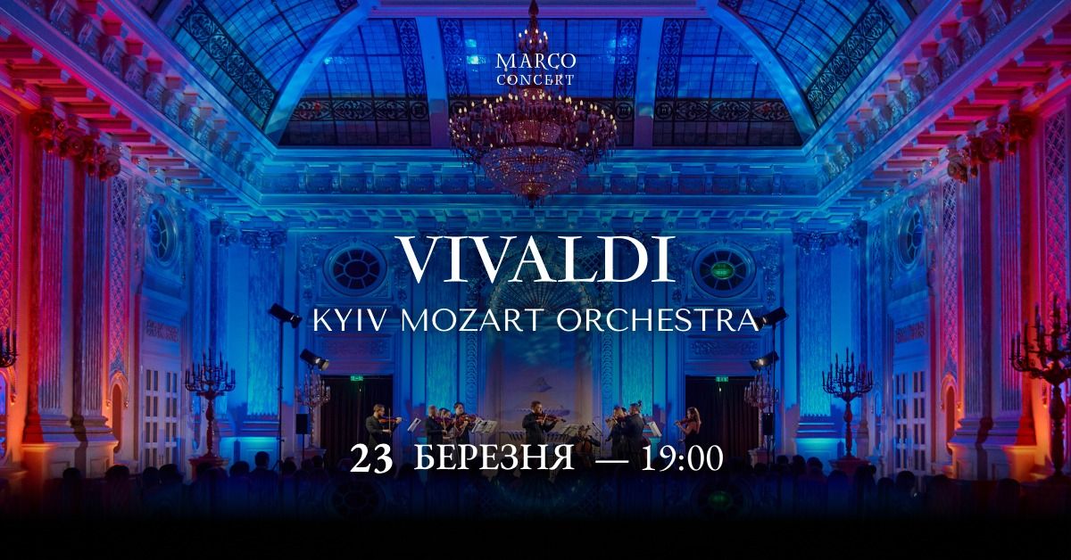 Kyiv Mozart Orchestra \u2014 Vivaldi